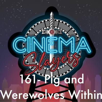 Cinemaslayers Podcast
