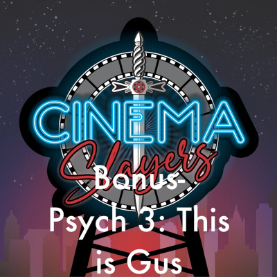 Cinemaslayers Podcast