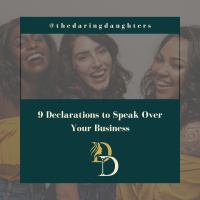 9 Declarations to Speak Over Your Business