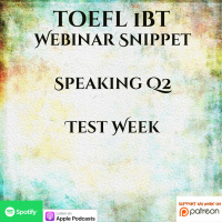 TOEFL iBT | Webinar Snippet | Speaking Q2 | Test Week