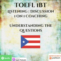 TOEFL iBT | Listening: Discussion | 1 on 1 Coaching | Understanding the Questions