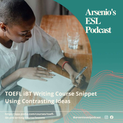 Arsenios Esl Podcast