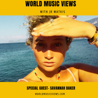 Savannah Baker- Designing Culture | World Music Views with JR Watkis
