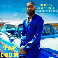 Rest In Peace Nipsey Hussle: The Marathon Continues