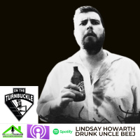 2 guests for the price of 1. Lindsay Howarth and Drunk Uncle Beej