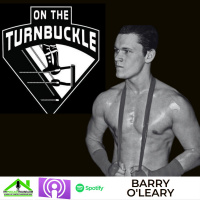 This week PCW rising star Lucky Barry O’Leary joins us.