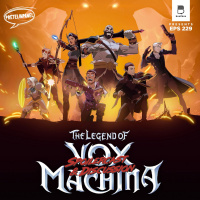 A Draconic Problem - The Legend of Vox Machina S2 Spoilercast