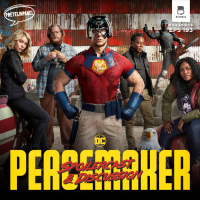 Do Ya Really Wanna Taste It? - Peacemaker Spoilercast amp Review