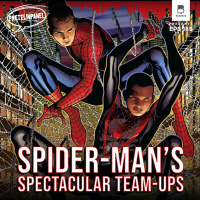 Spider-Mans Friendly Neighborhood - Spideys Spectacular Team-Ups