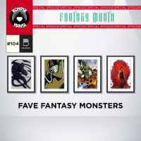 Fantasy Month - Favorite Fantasy Creatures