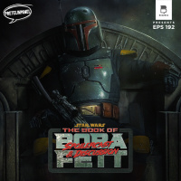 Ruling With Respect - The Book Of Boba Fett Spoilercast feat. Ranaditya