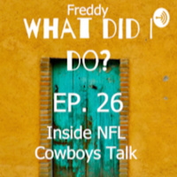 Ep. 26 - Inside NFL Cowboys Talk