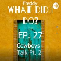 Ep. 27 - Inside NFL Cowboys Talk Part 2