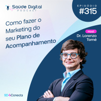 SD315 - Como fazer o Marketing do seu Plano de Acompanhamento
