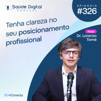 SD326 - Tenha clareza no seu Posicionamento Profissional