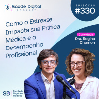 SD330 - Como o Estresse impacta sua Prática Médica e o Desempenho Profissional