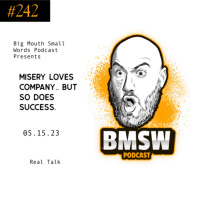 Misery loves company.. But so does success.