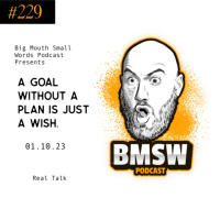 A goal without a plan is just a wish.