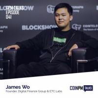 Talks — James Wo, Founder of Digital Finance Group and ETC Labs