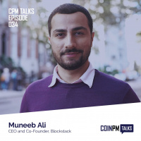 Talks — Muneeb Ali — CEO and Co-Founder of Blockstack