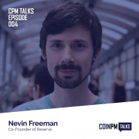 CoinPM Talks — Nevin Freeman