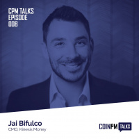 CoinPM Talks — Jai Bifulco