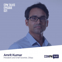 Talks — Amrit Kumar, President and Chief Scientist of Zilliqa