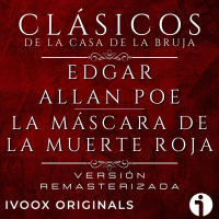 La máscara de la Muerte Roja, de Edgar Allan Poe