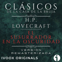 El susurrador en la oscuridad, de H.P. Lovecraft - Audiolibro completo