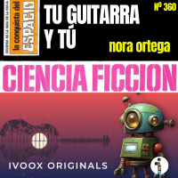 360 - Tu guitarra y tú, de Nora Ortega