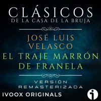 El traje marrón de franela, de José Luis Velasco - Episodio exclusivo para mecenas