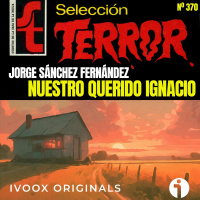 370 - Nuestro querido Ignacio, de Jorge Sánchez Fernández