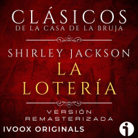 La lotería, de Shirley Jackson - Episodio exclusivo para mecenas