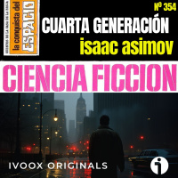 354 - Cuarta generación, de Isaac Asimov