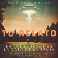 CONVOCATORIA PARA AUTORES/AS: ¿Quieres escuchar tu obra en La Casa de la Bruja?