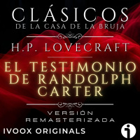 El testimonio de Randolph Carter, de H.P. Lovecraft