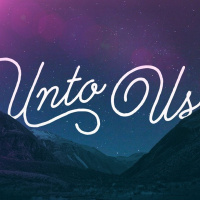 Unto Us