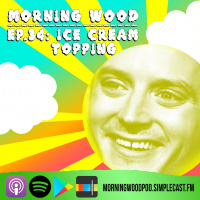 MW34: Ice Cream Topping (with John Warder)