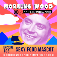 MW103: Sexy Food Mascot