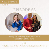 Using Your Strengths to Be at Your Best More of the Time