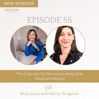 The 5 Secrets To Communicating With Absolute Mastery