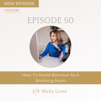 Avoiding Burnout As A Working Mum