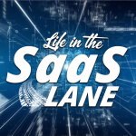 Life In The Saas Lane