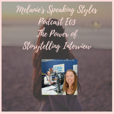 Melanies Speaking Styles