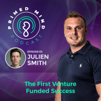 063 - Julien Smith - The First Venture-Funded Success