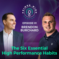 001 Brendon Burchard - The Six Essential High Performance Habits