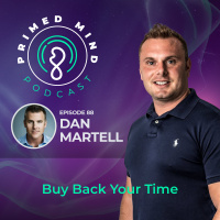 88 - Dan Martell - Buy Back Your Time