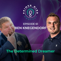 061 - Ben Knegendorf - The Determined Dreamer