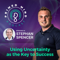 044 - Stephan Spencer - Using Uncertainty as the Key to Success