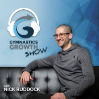 EP064 Gymnastics Growth Show - Nick Ruddock and Sophia Jowett